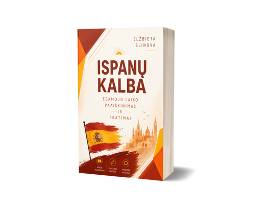 Ispanų k. esamojo laiko pratybos Teorija ir Praktika